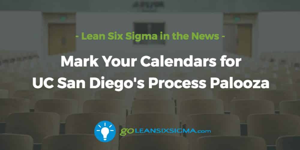 mark-calendars-uc-san-diego-process-palooza_beta-wp.goleansixsigma.com